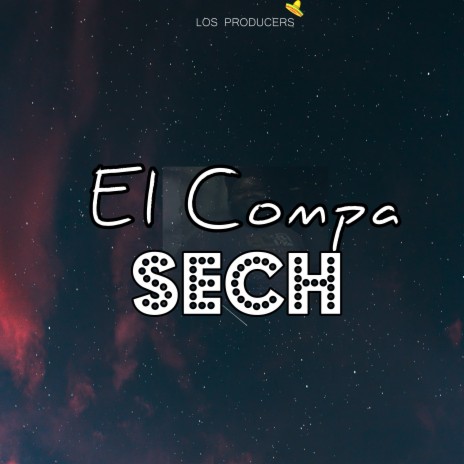 Aqui Con Mi Compa El Sech | Boomplay Music