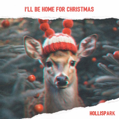 I'll Be Home for Christmas | Boomplay Music