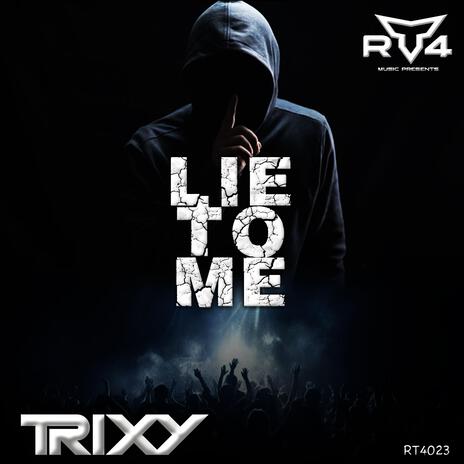 Lie To Me (Radio Edit) | Boomplay Music