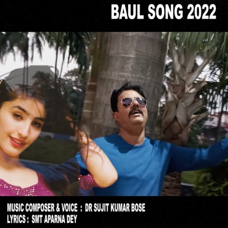 Baul Song 2022