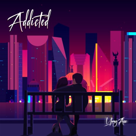 Addicted | Boomplay Music