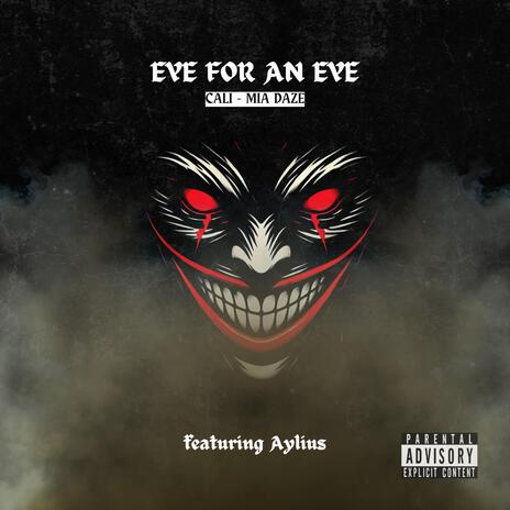 Eye for an eye ft. Aylius | Boomplay Music