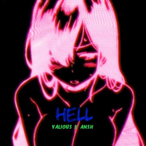 Hell ft. Valious | Boomplay Music