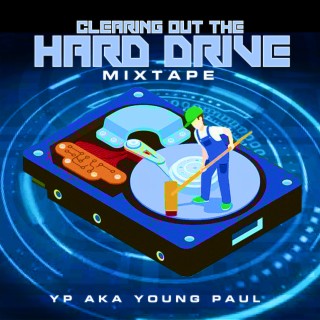 Clearing Out The Hardrive (MIXTAPE)