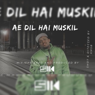 Ae Dil Hai Muskil lyrics | Boomplay Music