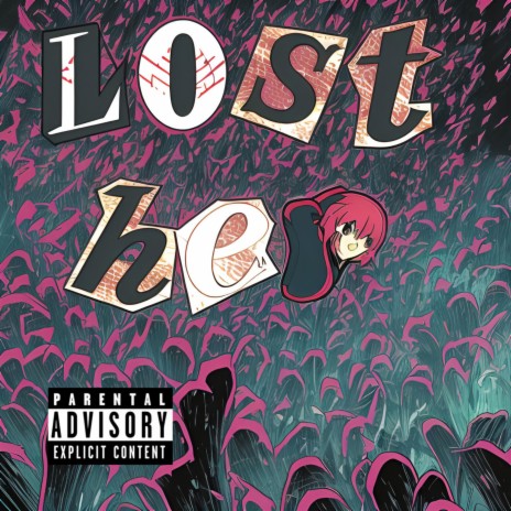 Lost her | Boomplay Music