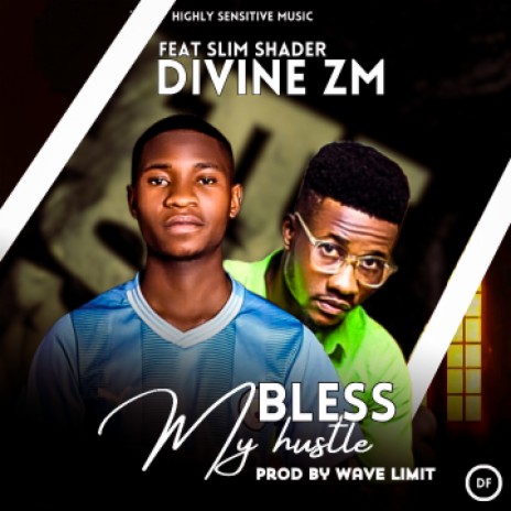Bless my hustle | Boomplay Music