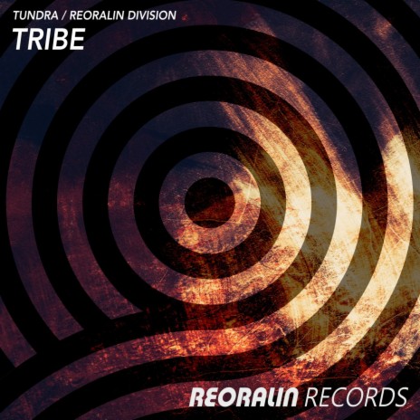 Tribe ft. Reoralin Division | Boomplay Music
