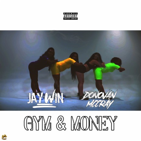 Gym & Money ft. Donovan McCray