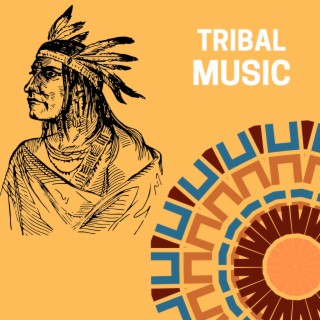 Tribal Background Music
