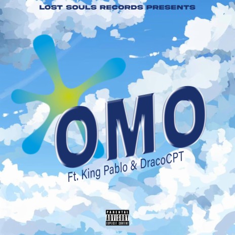 OMO ft. King Pablo & DracoCPT | Boomplay Music