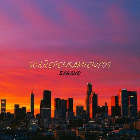 Sobrepensamientos | Boomplay Music