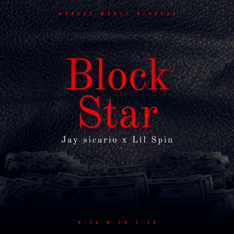 BlockStar ft. Lil Spin | Boomplay Music