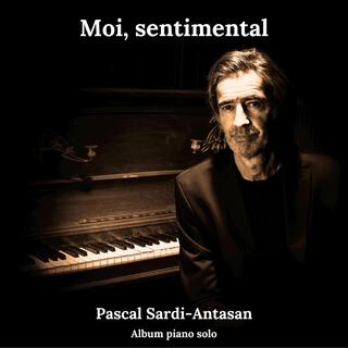 Moi, sentimental