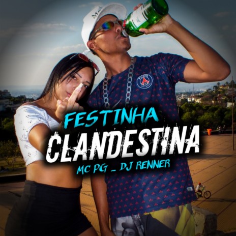 Festinha Clandestina | Boomplay Music