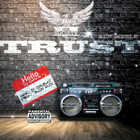 Trust ft. Ron Roy