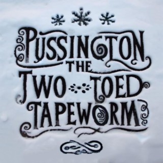 Pussington the Two-Toed Tapeworm