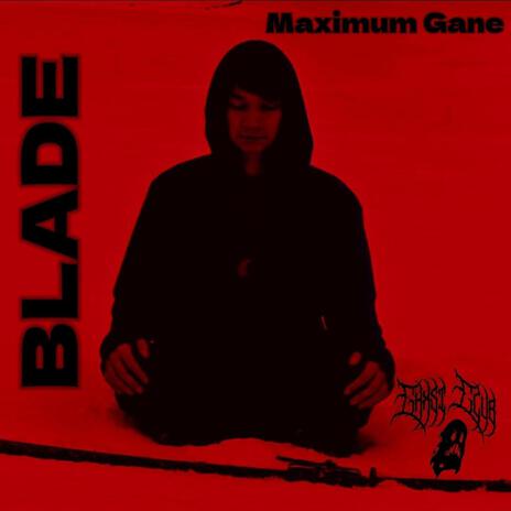 BLADE (Slowed & Reverbed) | Boomplay Music