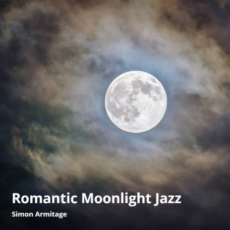 Romantic Moonlight Jazz | Boomplay Music