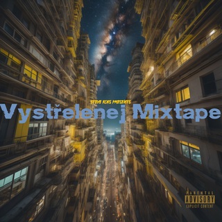 Vystřelenej Mixtape