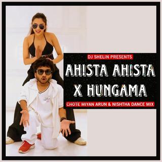 Ahista Ahista x Hungama (Radio Edit)