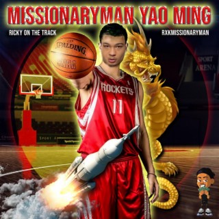 MissionaryMan Yao Ming