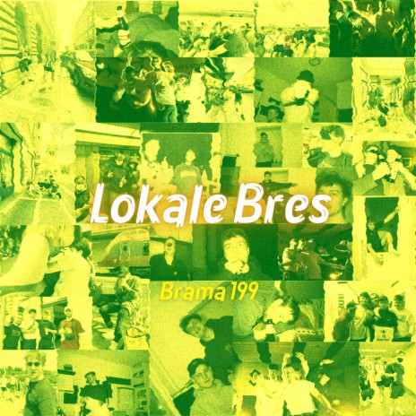 Lokale Bres | Boomplay Music