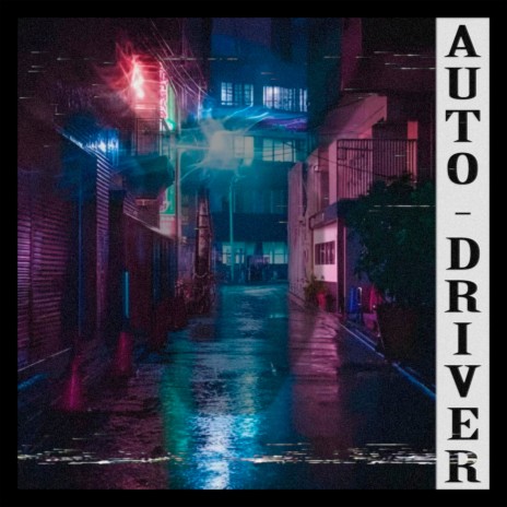 Auto Driver | Boomplay Music