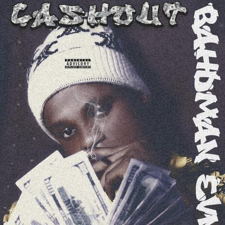 CASHOUT | Boomplay Music