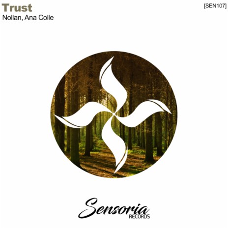 Trust (Original Mix) ft. Ana Colle | Boomplay Music