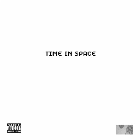 Time in Space | Boomplay Music