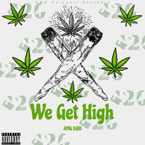 We Get High | Boomplay Music