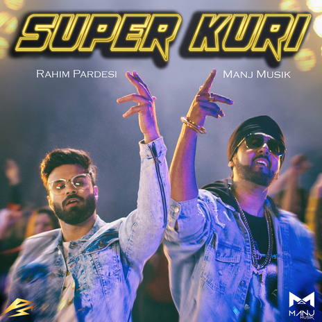 Super Kuri ft. Manj Musik | Boomplay Music