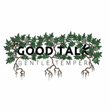 Good Talk | Boomplay Music