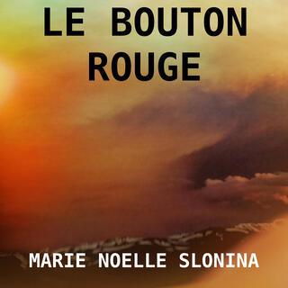 LE BOUTON ROUGE