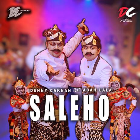 Saleho (feat. Abah Lala) [Live] | Boomplay Music