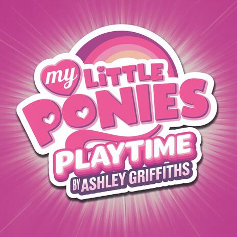 My Little Ponies Playtime | Boomplay Music