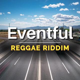 Eventful Riddim