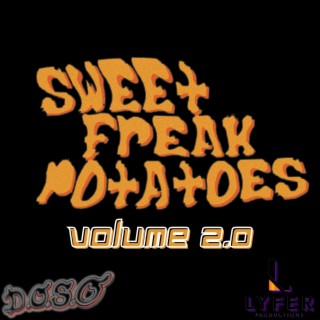 SWEET FREAK POTATOES VOLUME 2.0 INSTRUMENTALS (Instrumental)
