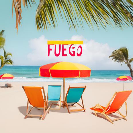 FUEGO | Boomplay Music