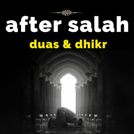 After salah dua & dhikr - Azkar quran | Boomplay Music