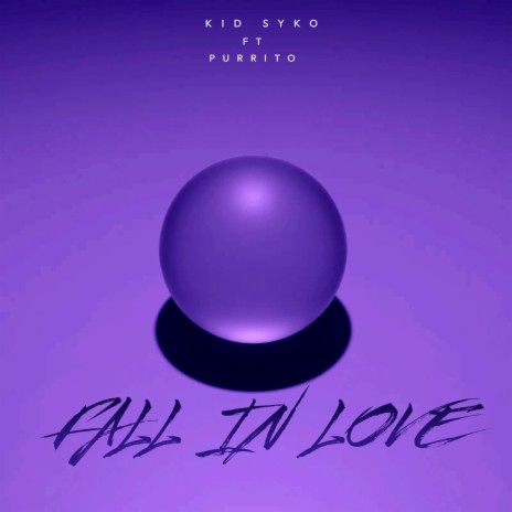 Fall In Love ft. Purrito