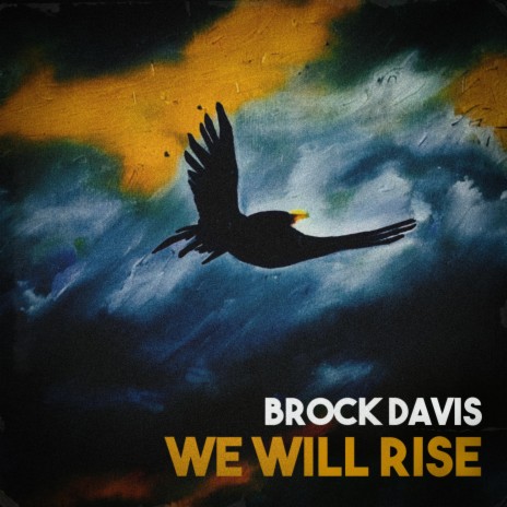 We Will Rise | Boomplay Music