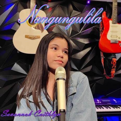 Nangungulila | Boomplay Music