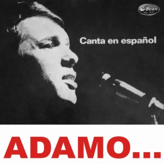 Adamo... Canta en Español