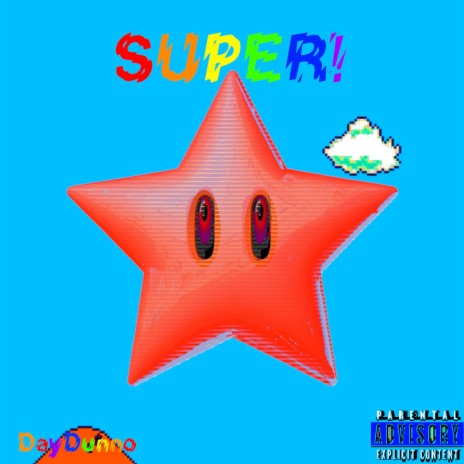 SUPER! | Boomplay Music