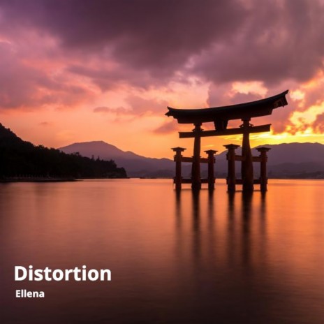 Distortion | Boomplay Music