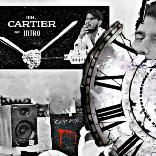 Mr. Cartier (Intro)