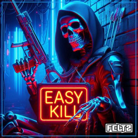 Easy kill | Boomplay Music