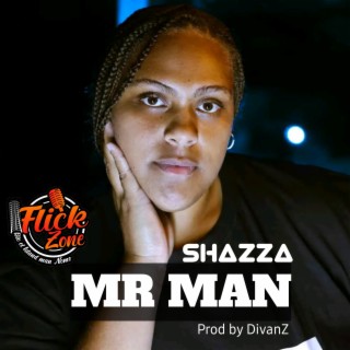 Mr Man (Shazza) Divanz & Flick Zone 2023